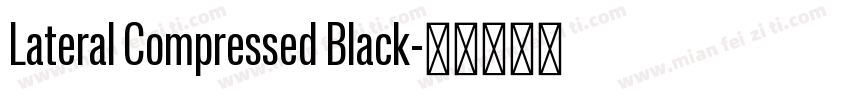 Lateral Compressed Black字体转换